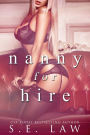 Nanny for Hire: A Taboo Age Gap Billionaire Romance