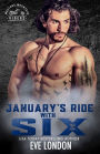 January's Ride with Six