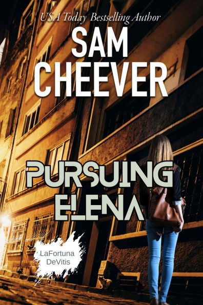 Pursuing Elena: Heart-pounding Romantic Suspense with a Mysterious Twist