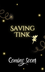 Title: Saving Tink, Author: Evelyn Montgomery