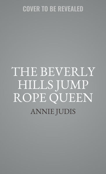 The Beverly Hills Jump Rope Queen