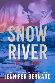 Title: Snow River, Author: Jennifer Bernard