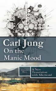 Title: On the Manic Mood, Author: Carl Jung