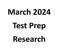 March 2024 Test Prep Research