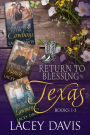 Return to Blessing, Texas Box Set Books 1-3: Western Contemporary Romance