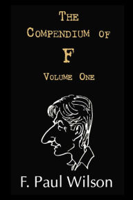 The Compendium of F, Volume One: The Seventies and Eighties
