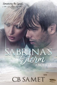 Title: Sabrina's Storm, Author: C. B. Samet