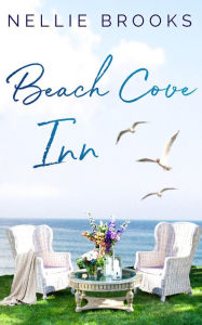 Title: Beach Cove Inn, Author: Nellie Brooks