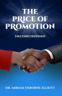 The Price of Promotion