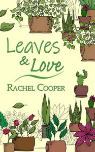 Title: Leaves and Love, Author: Rachel Cooper