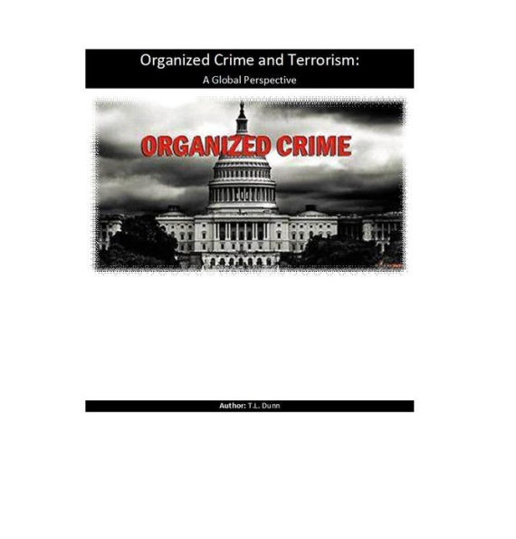 Organized Crime and Terrorism: A Global Perspective