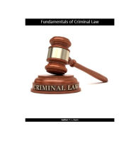 Title: Fundamentals of Criminal Law, Author: T. L. Dunn