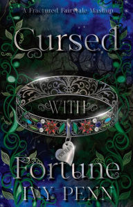 Title: Cursed with Fortune, Author: Ivy Penn