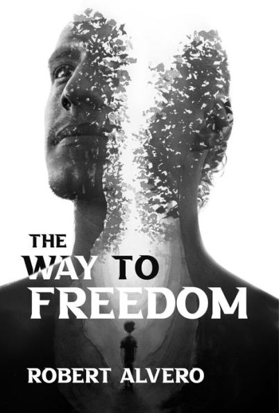 THE WAY TO FREEDOM