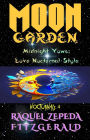 Moon Garden: Midnight Vows: Love Nocturnal Style