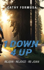 Title: 1 DOWN 4 UP, Author: Cathy Formusa