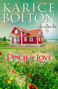 Title: Pinch of Love, Author: Karice Bolton