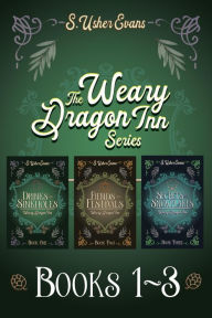 Title: The Weary Dragon Inn Books 1-3: A Cozy Fantasy Mystery Series, Author: S. Usher Evans
