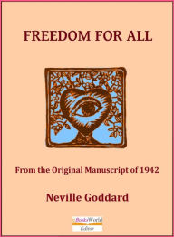 Title: Freedom for All, Author: Neville Goddard