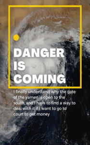 Title: Danger is coming, Author: Venus Roberson