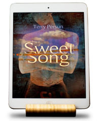 Title: Sweet Song, Author: Terry Persun