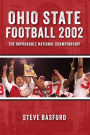 Ohio State Football 2002: The Improbable National Championship