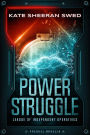 Power Struggle: A Sci-Fi Superhero Novella