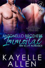 Complete Antonello Brothers: Immortal Series: MM Sci-Fi Romance