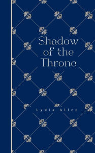 Shadow of the Throne