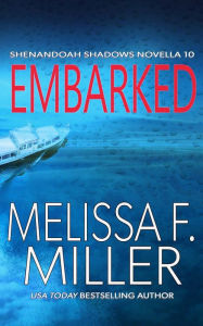 Title: Embarked, Author: Melissa F. Miller