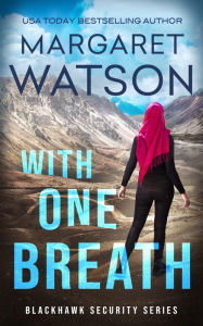 Title: With One Breath, Author: Margaret Watson