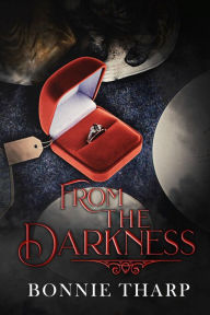 Title: From the Darkness, Author: Bonnie Tharp