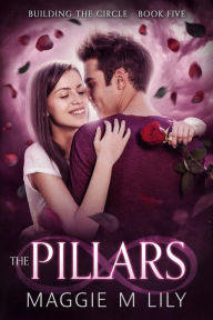 Title: The Pillars, Author: Maggie M. Lily