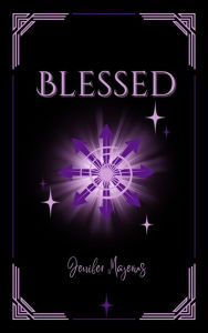 Title: Blessed, Author: Jenifer Majerus