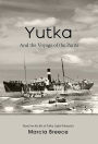 YUTKA And the Voyage of the Parita