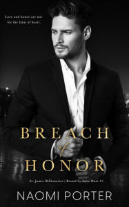 Title: Breach of Honor, Author: Naomi Porter
