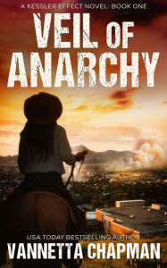 Title: Veil of Anarchy, Author: Vannetta Chapman