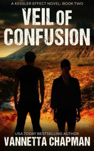 Title: Veil of Confusion, Author: Vannetta Chapman