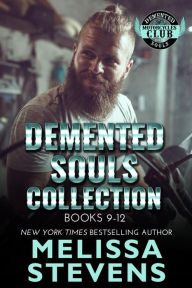 Title: Demented Souls Collection Books 9-12, Author: Melissa Stevens