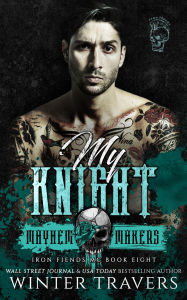 Title: My Knight, Author: Winter Travers