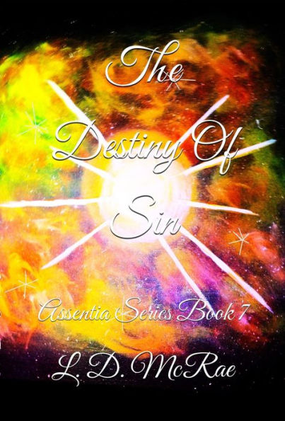 The Destiny Of Sin: Assentia Series Book 7