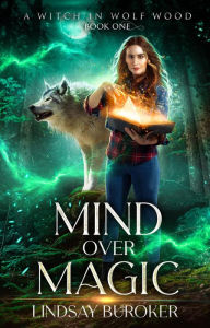 Title: Mind Over Magic, Author: Lindsay Buroker