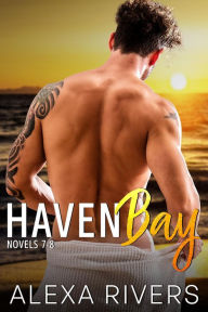 Title: Haven Bay Series Books 7 - 8, Author: Alexa Rivers
