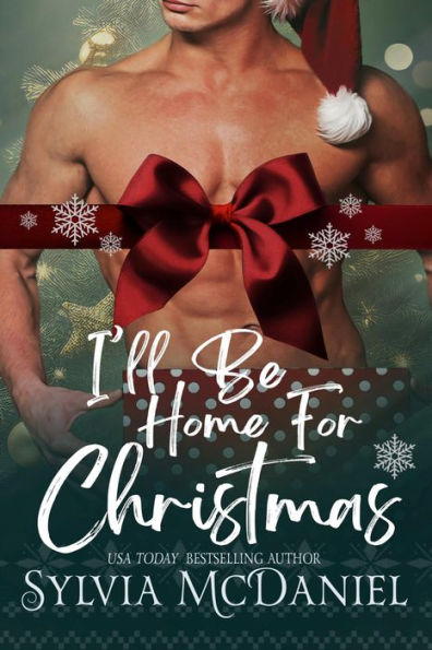 I'll Be Home For Christmas: A Short Holiday Romance