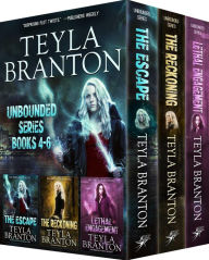 Title: Unbounded Series Books 4-6, Author: Teyla Branton