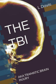 Title: THE TBI, Author: Lamia Davis