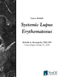 Title: Systemic Lupus Erythematosus, Author: Richelle Rennegarbe