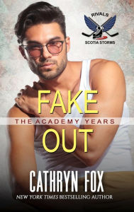 Title: Fake Out (Rivals), Author: Cathryn Fox