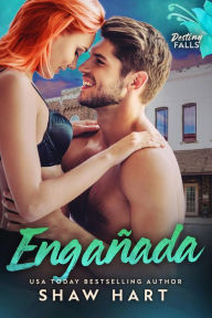 Title: Engañada, Author: Shaw Hart