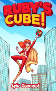 Title: Ruby's Cube, Author: Lyla Diamond
